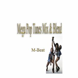 Album cover of Mega Pop Tunes Mix & Blend