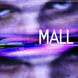 Album cover of MALL (Music From The Motion Picture)