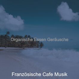Album cover of Organische Essen Geräusche