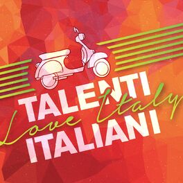 Album cover of Talenti italiani - love italy