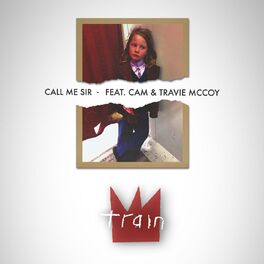 Album cover of Call Me Sir (feat. Cam & Travie McCoy)