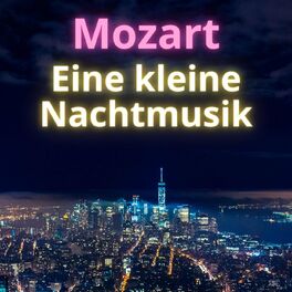 Album cover of Mozart Eine kleine Nachtmusik