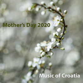 Album cover of Mother's Day 2020, Music Of Croatia
