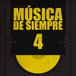 Album cover of Música de Siempre (Volumen 4)