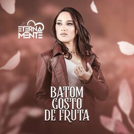 Album cover of Batom Gosto de Fruta