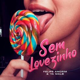 Album cover of Sem Lovezinho