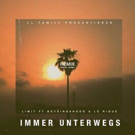 Album cover of Immer unterwegs (Remix)
