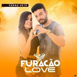 Furacão Love - My Baby: ouvir música com letra