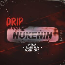 Album cover of Drip Nukenin (Akatsuki)