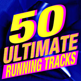 Album cover of 50 Ultimate Running Tracks