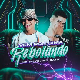 Album cover of Vem por Cima Rebolando