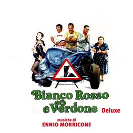 Album cover of Bianco Rosso e Verdone (Deluxe) (Colonna sonora originale del film)