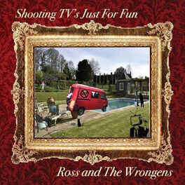 Album cover of Shooting Tv's Just for Fun