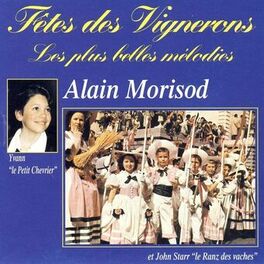 Album cover of Fêtes des Vignerons: Les plus belles mélodies