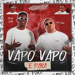 Album cover of Vapo Vapo e Para