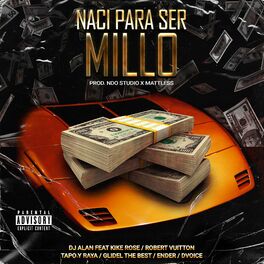 Album cover of Naci Pa Ser Millo