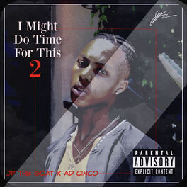 Album cover of I Might Do Time for This 2
