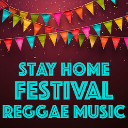 Album cover of Stay Home Festival Reggae Music