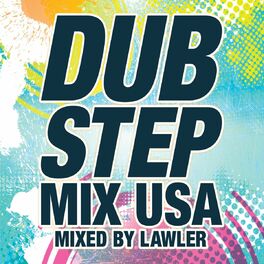 Album cover of Dubstep Mix USA [Mixed By Lawler]