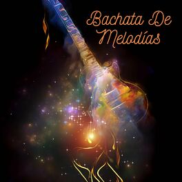 Album cover of Bachata De Melodías