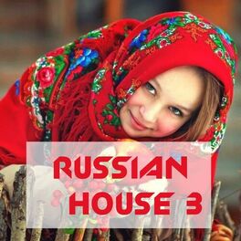 Album cover of Russian House, Vol. 3