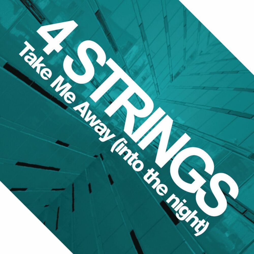 Away i. 4 Strings. 4 Strings take me away. Группа 4 Strings. 4 Strings Trance.