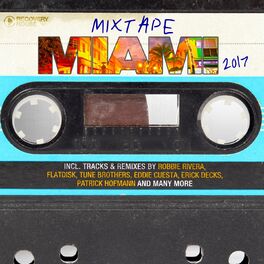 Album cover of Mixtape Miami 2017