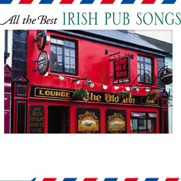 Album cover of All The Best Irish Pub Songs