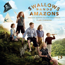 Album cover of Swallows And Amazons (Original Motion Picture Soundtrack)