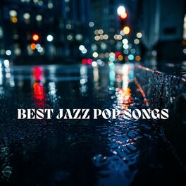 Album cover of Best Jazz Pop Songs