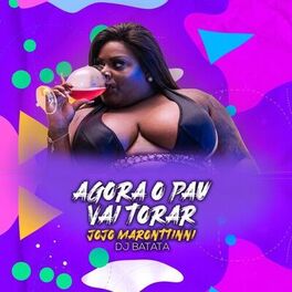 Album cover of Agora O Pau Vai Torar