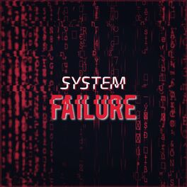 Album cover of System Failure