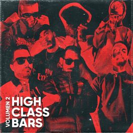 Album cover of High Class Bars, Vol. 2 (feat. GBX, Xarli$, Rotik.Fb, Oscar 013, Jndw & Stak)