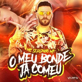 Album cover of O Meu Bonde Ja Comeu