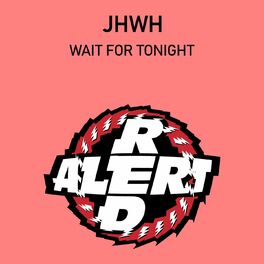 Album cover of Wait For Tonight