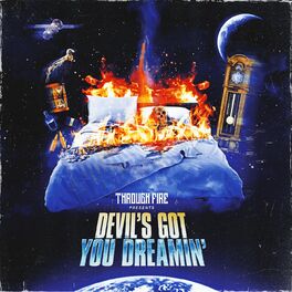 Album cover of Devil's Got You Dreamin'