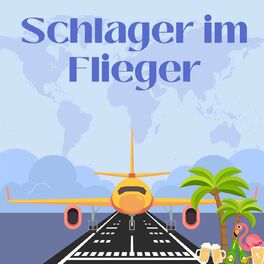 Album cover of Schlager im Flieger