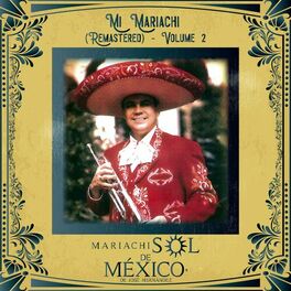 Album cover of Mi Mariachi (Remastered), Vol. 2