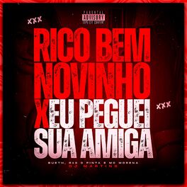Album cover of RICO BEM NOVINHO X EU PEGUEI SUA AMIGA