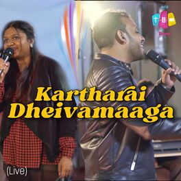 Album cover of Kartharai Dheivamaaga (Live)