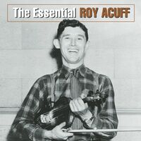 Roy Acuff: albums, songs, playlists | Listen on Deezer