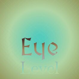 Album cover of Eye Level