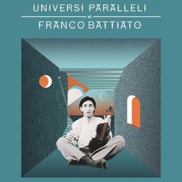 Album cover of Universi paralleli di Franco Battiato
