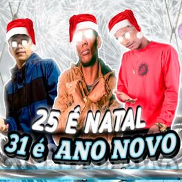 Album cover of 25 É Natal, 31 É Ano Novo