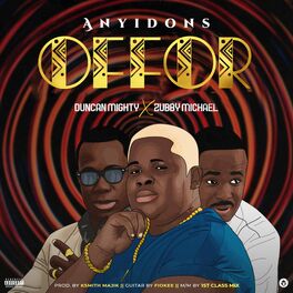 Album cover of Offor (feat. Duncan Mighty & Zubby Michael)