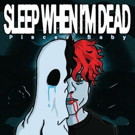 Album cover of Sleep When I'm Dead