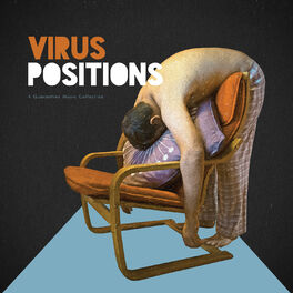 Album cover of Virus Positions (a Quarantine Music Collection)
