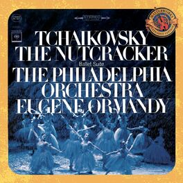 Album cover of Tchaikovsky: The Nutcracker Ballet, Op. 71 (Excerpts) - Expanded Edition