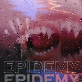 Album cover of Epidemy