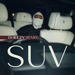 Album cover of SUVs (DJ JEEZY REMIX)